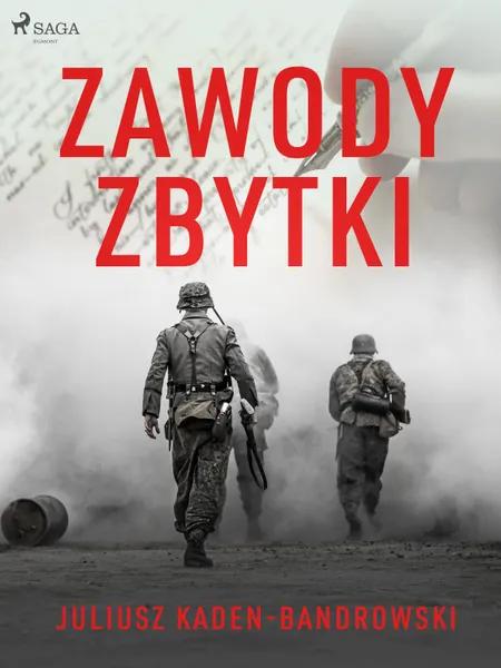 Zawody/Zbytki af Juliusz Kaden Bandrowski