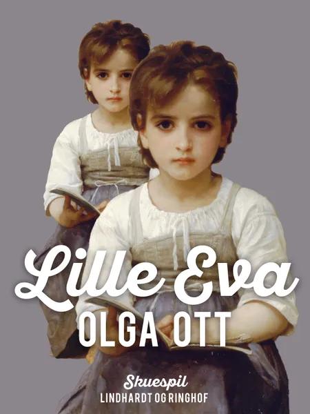 Lille Eva af Olga Ott