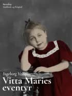 Vitta Maries eventyr