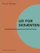 Ud for skrænten