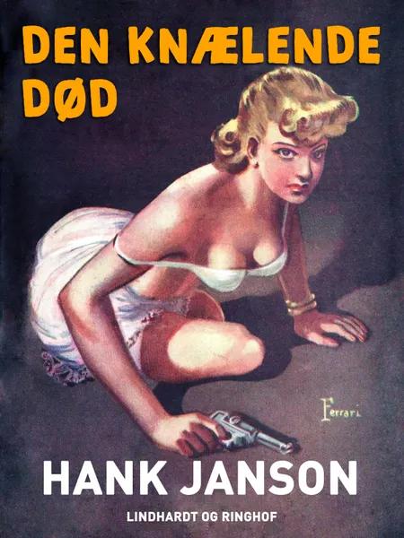 Den knælende død af Hank Janson