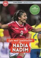 Læs med landsholdet og Nadia Nadim