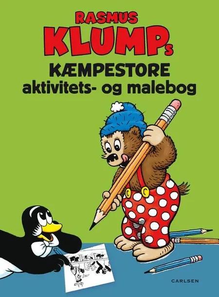 Rasmus Klumps kæmpestore aktivitets- og malebog af Ingen forfatter