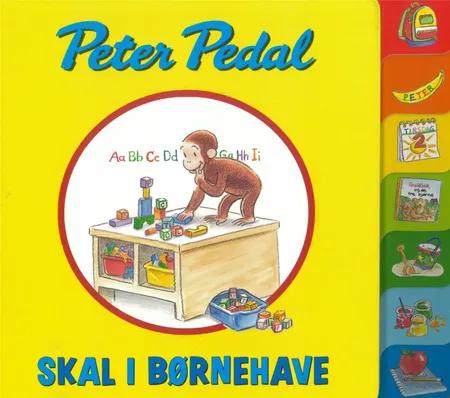 Peter Pedal skal i børnehave af Margret Rey