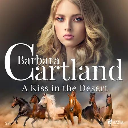A Kiss in the Desert (Barbara Cartland’s Pink Collection 29) af Barbara Cartland