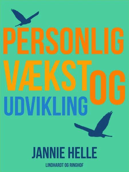 Personlig vækst og udvikling af Jannie Helle