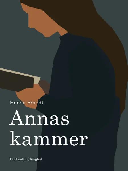 Annas kammer af Hanne Brandt