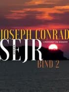 Sejr - bind 2 af Joseph Conrad