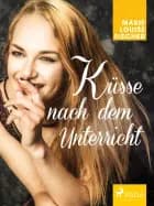 Küsse nach dem Unterricht