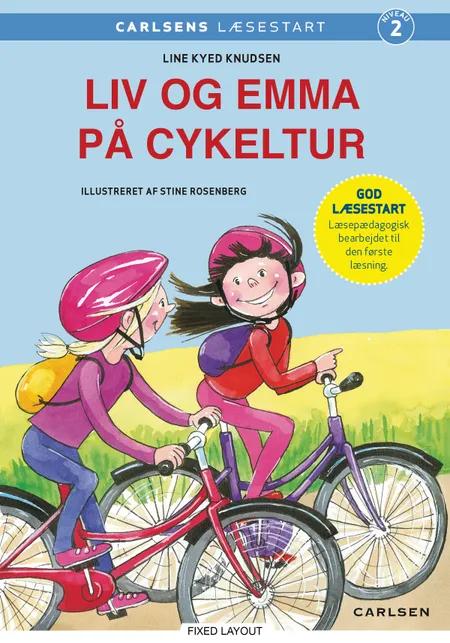 Liv og Emma på cykeltur (hørespil) af Line Kyed Knudsen