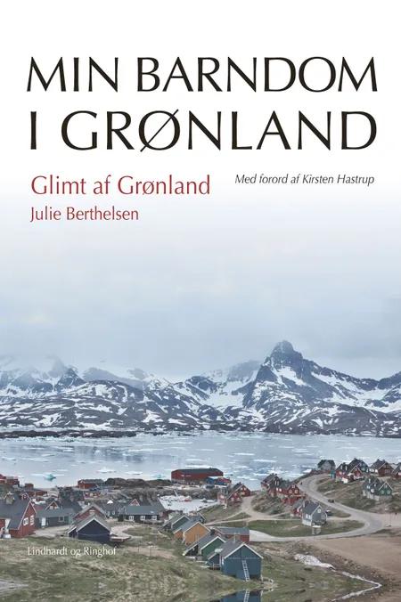 Glimt af Grønland af Julie Berthelsen