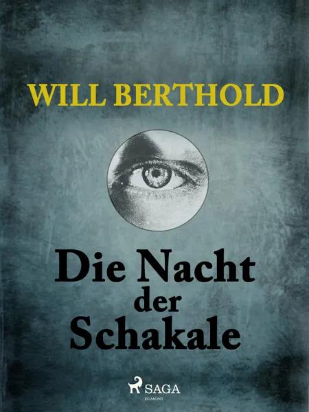 Die Nacht der Schakale af Will Berthold