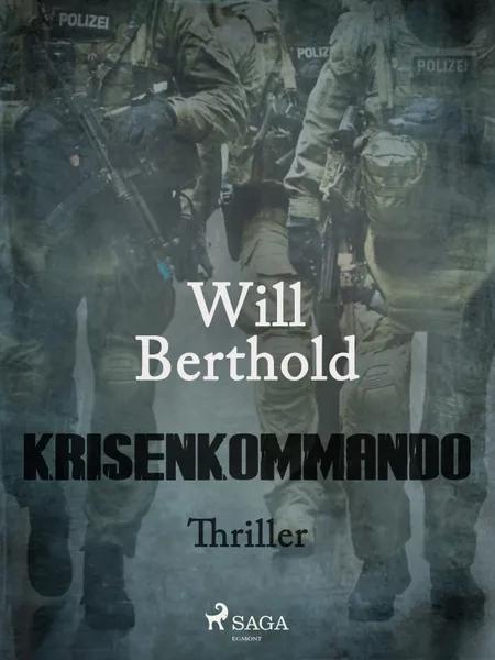 Krisenkommando af Will Berthold