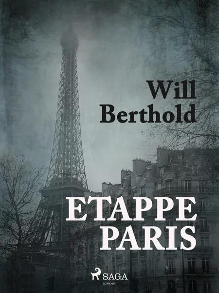Etappe Paris af Will Berthold