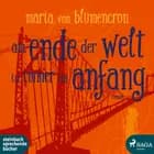 Am Ende der Welt ist immer ein Anfang