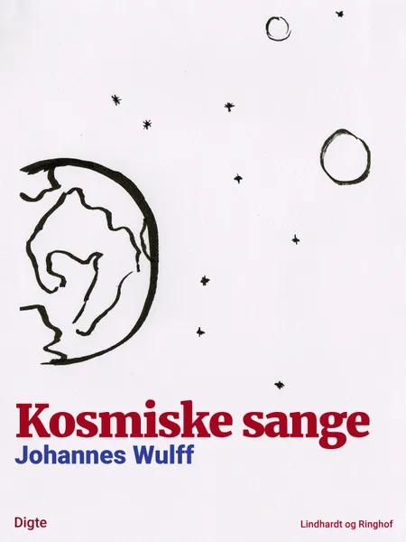 Kosmiske sange af Johannes Wulff
