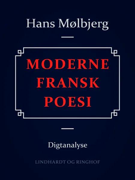 Moderne fransk poesi af Hans Mølbjerg