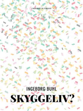 Skyggeliv af Ingeborg Buhl