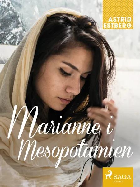Marianne i Mesopotamien af Astrid Estberg