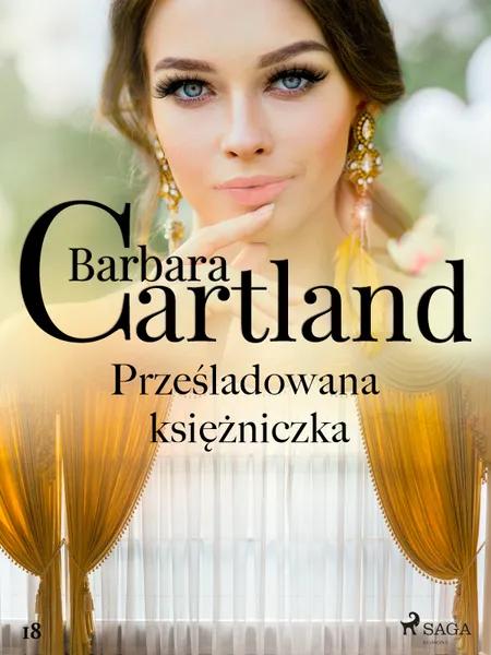 Prześladowana księżniczka - Ponadczasowe historie miłosne Barbary Cartland af Barbara Cartland