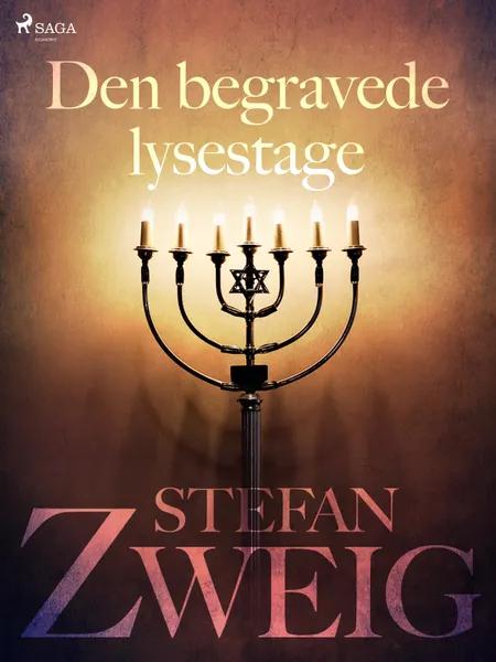 Den begravede lysestage af Stefan Zweig