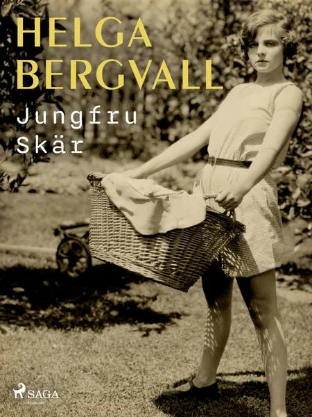 Jungfru skär af Helga Bergvall