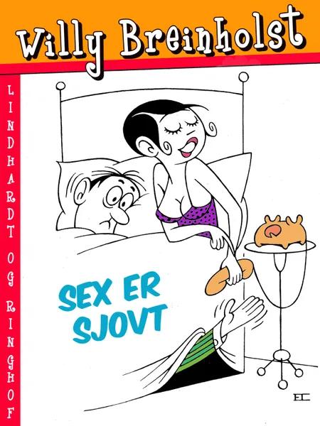Sex er sjovt af Willy Breinholst