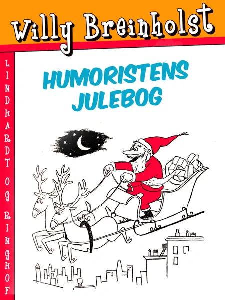 Humoristens julebog af Willy Breinholst