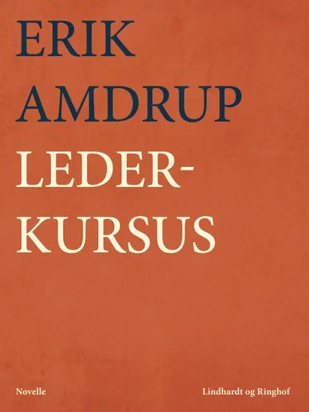 Lederkursus af Erik Amdrup