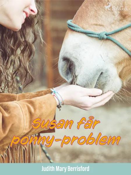 Susan får ponny-problem af Judith M Berrisford