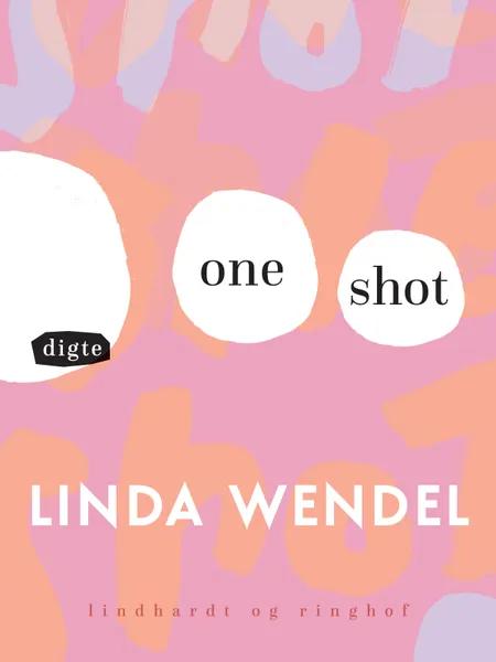 One Shot af Linda Wendel