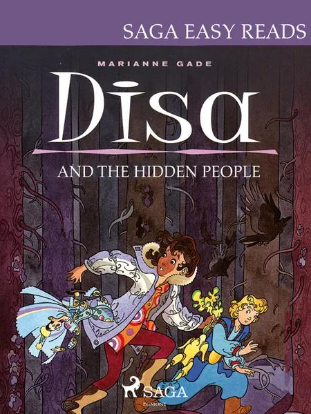 Disa and the Hidden People af Marianne Gade