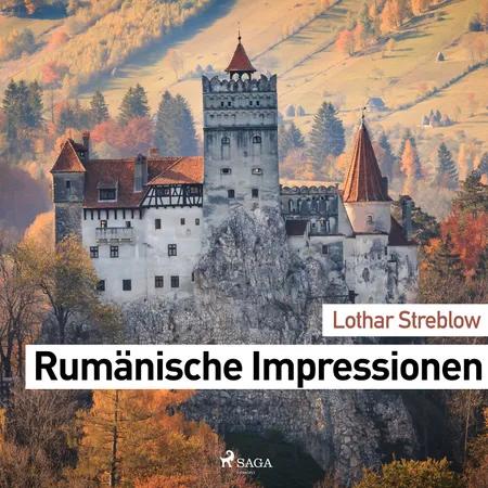 Rumänische Impressionen af Lothar Streblow