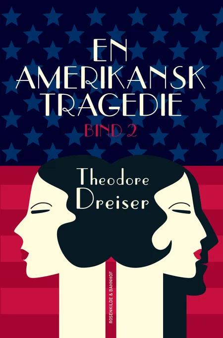 En amerikansk tragedie, 2 af Theodore Dreiser