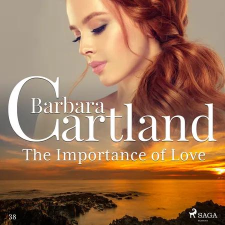 The Importance of Love (Barbara Cartland's Pink Collection 38) af Barbara Cartland