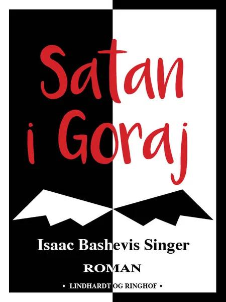 Satan i Goraj af Isaac Bashevis Singer