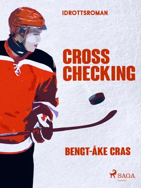 Cross checking af Bengt-Åke Cras