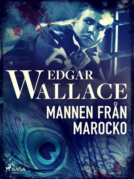 Mannen från Marocko af Edgar Wallace
