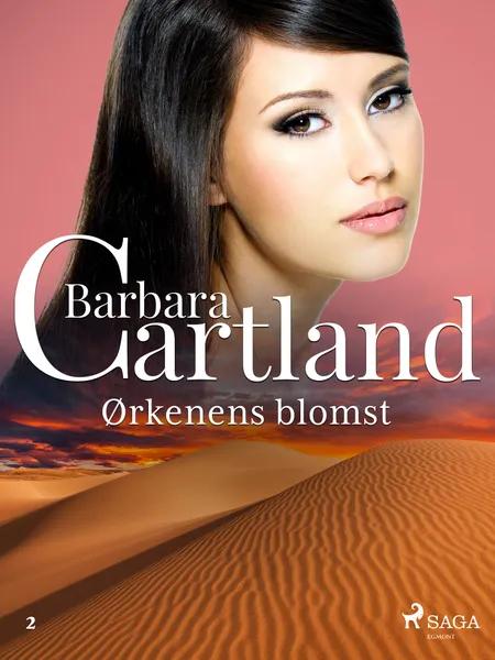 Ørkenens blomst af Barbara Cartland