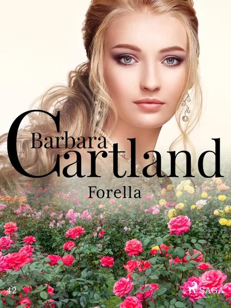 Forella - Ponadczasowe historie miłosne Barbary Cartland af Barbara Cartland
