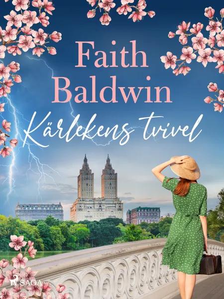Kärlekens tvivel af Faith Baldwin