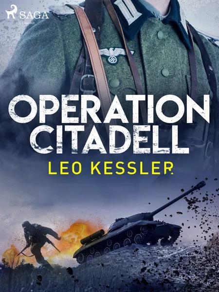Operation Citadell af Leo Kessler