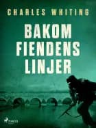 Bakom fiendens linjer