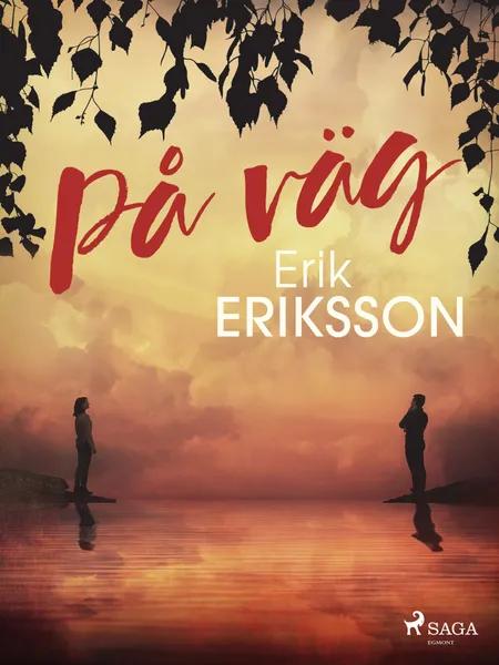 På väg af Erik Eriksson