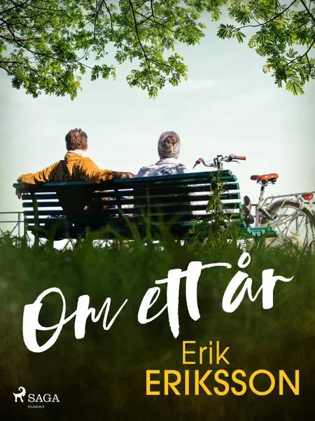 Om ett år af Erik Eriksson