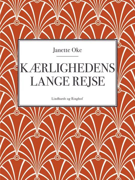 Kærlighedens lange rejse af Janette Oke
