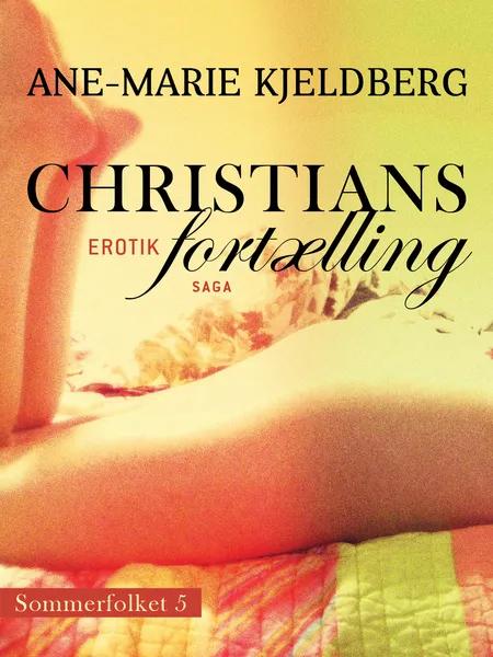 Christians fortælling af Ane-Marie Kjeldberg