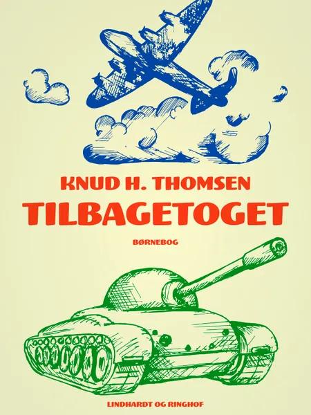 Tilbagetoget af Knud H. Thomsen