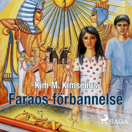 Faraos förbannelse af Kim M. Kimselius