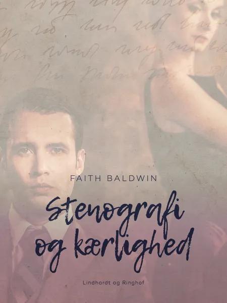Stenografi og kærlighed af Faith Baldwin